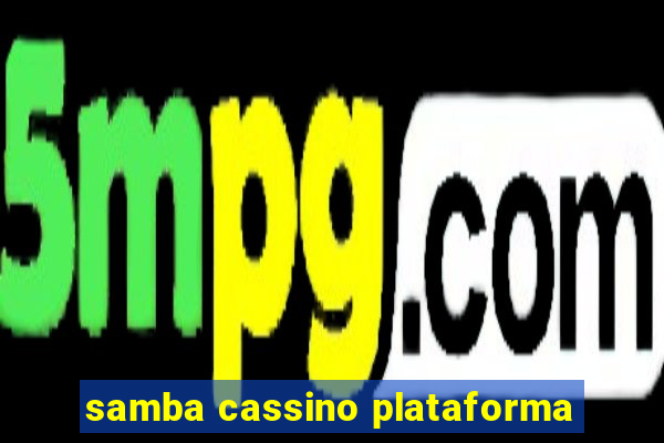 samba cassino plataforma